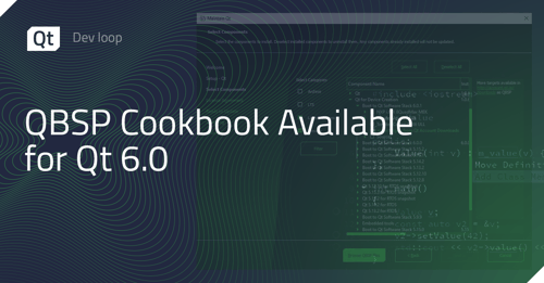 QBSP Cookbook&nbsp;available for Qt 6.0