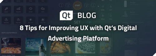 8 Tips for Improving UX with Qt's Digital Advertising Platform