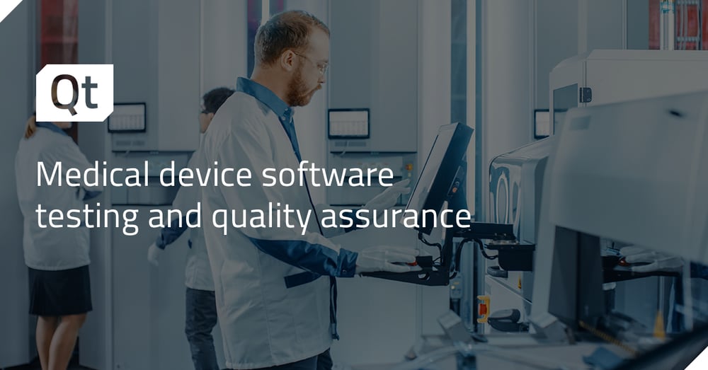 Medical device software testing for enhanced compliance and quality assurance
