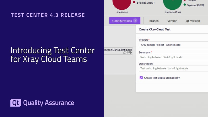 Test Center 4.3リリース：Xray Cloud　統合と Traceability as Code