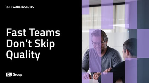 Fast Teams Don't Skip Quality