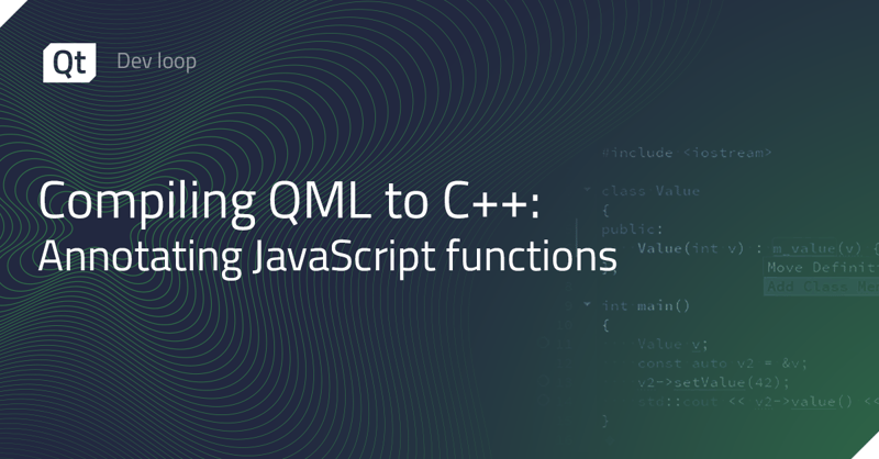 QMLをC++にコンパイル： JavaScript関数のアノテーション