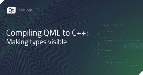 Compiling QML to C++: Making types visible