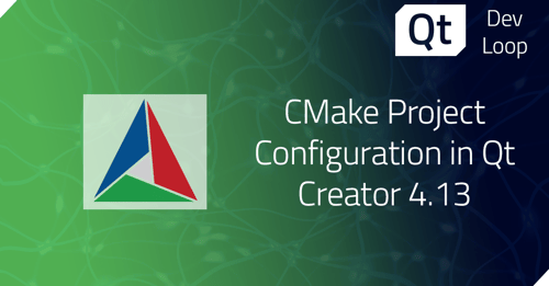 CMake Project Configuration in Qt Creator 4.13