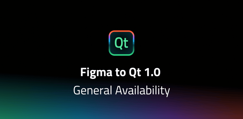 Figma to Qt 1.0 Is Here: The Most Reliable Way to Bring Your Design From Figma to Device