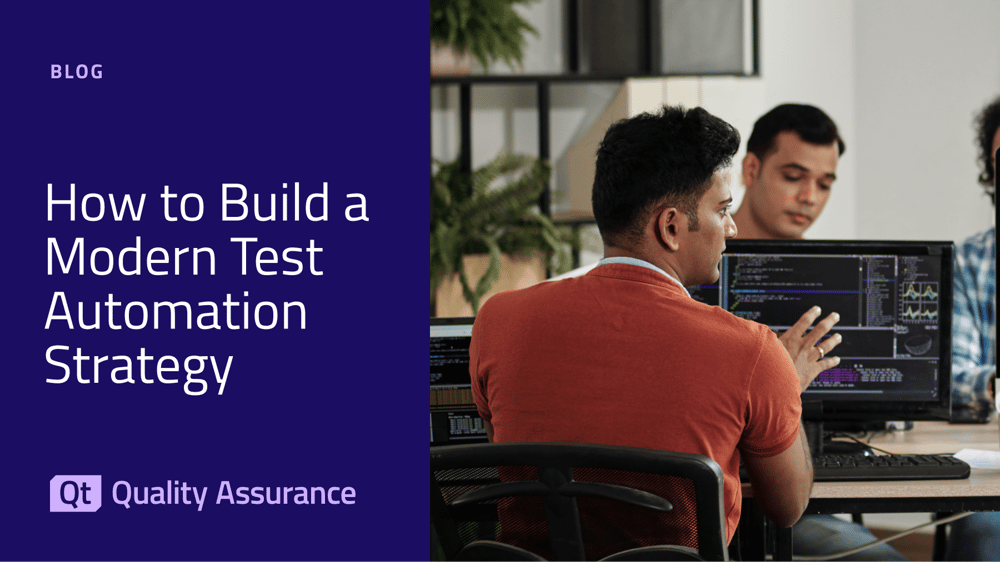 How to Build a Modern Test Automation Strategy