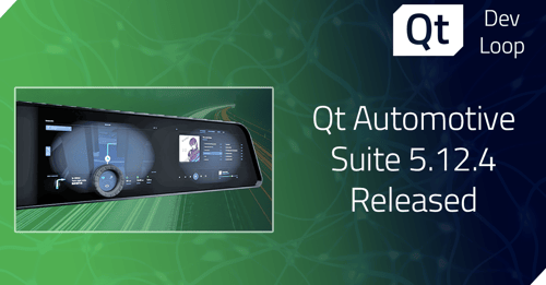 Qt Automotive Suite 5.12.4 Released