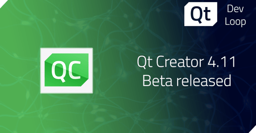 Qt Creator 4.11 Beta released