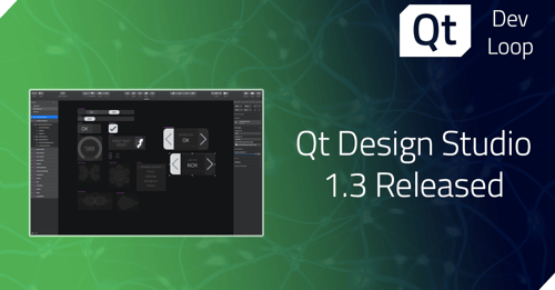 Qt Design Studio 1.3 released