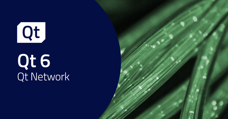 Qt Network in Qt 6