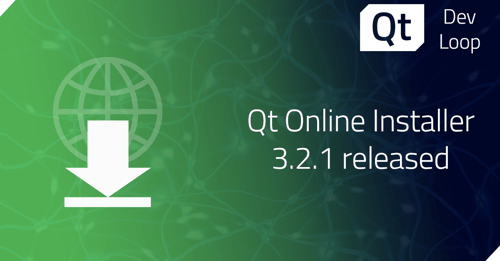 Qt Online Installer 3.2.1 Released