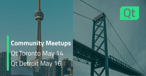 Qt Meetup: Community Events in Toronto and Detroit!