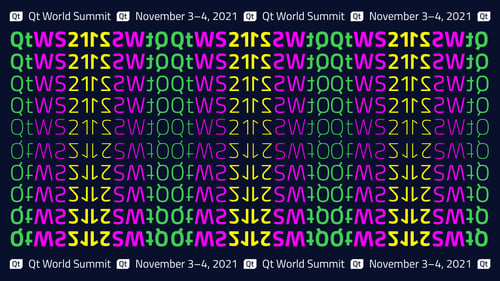Call for Presentations for Qt World Summit 2021