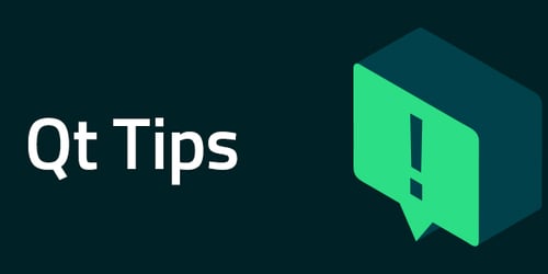 Introducing Qt Tips - Boost Your Workflow