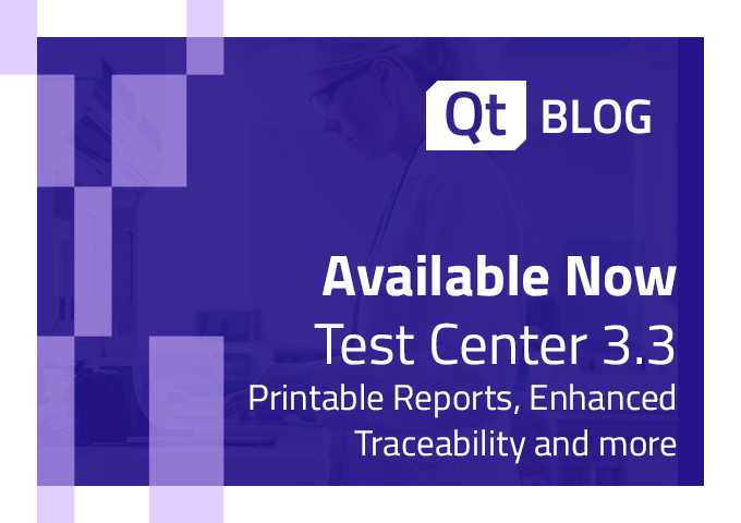 「Test Center 3.3」新機能のご紹介：印刷可能なレポート、トレーサビリティの向上、そしてテスト効率化のための結果アップロードAPI