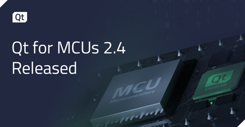 Qt for MCUs 2.4 released