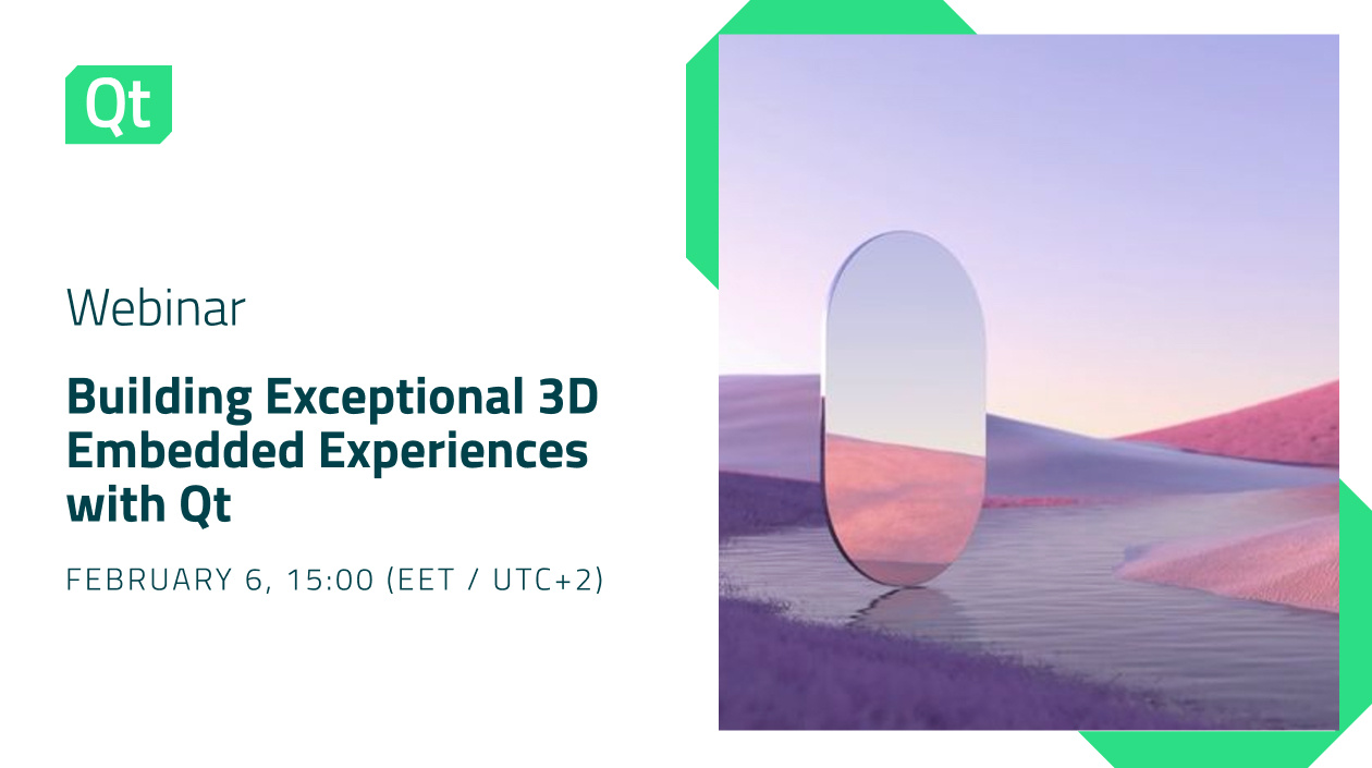 Building Exceptional 3D Embedded Experiences with Qt