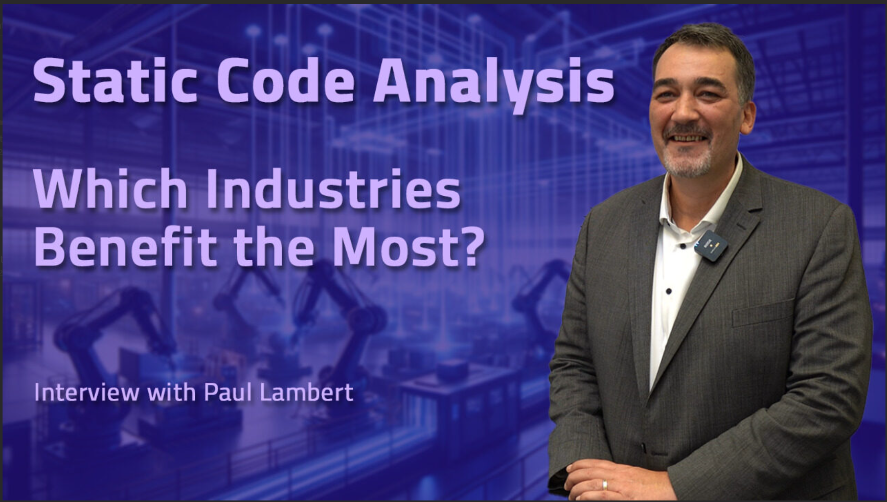 释放静态代码分析的跨行业潜能