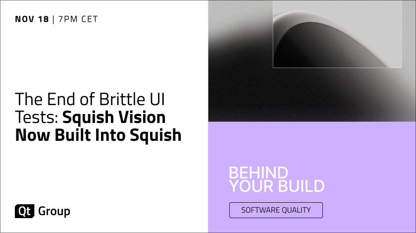 The End of Brittle UI Tests: Squish Vision Now Built Into Squish 