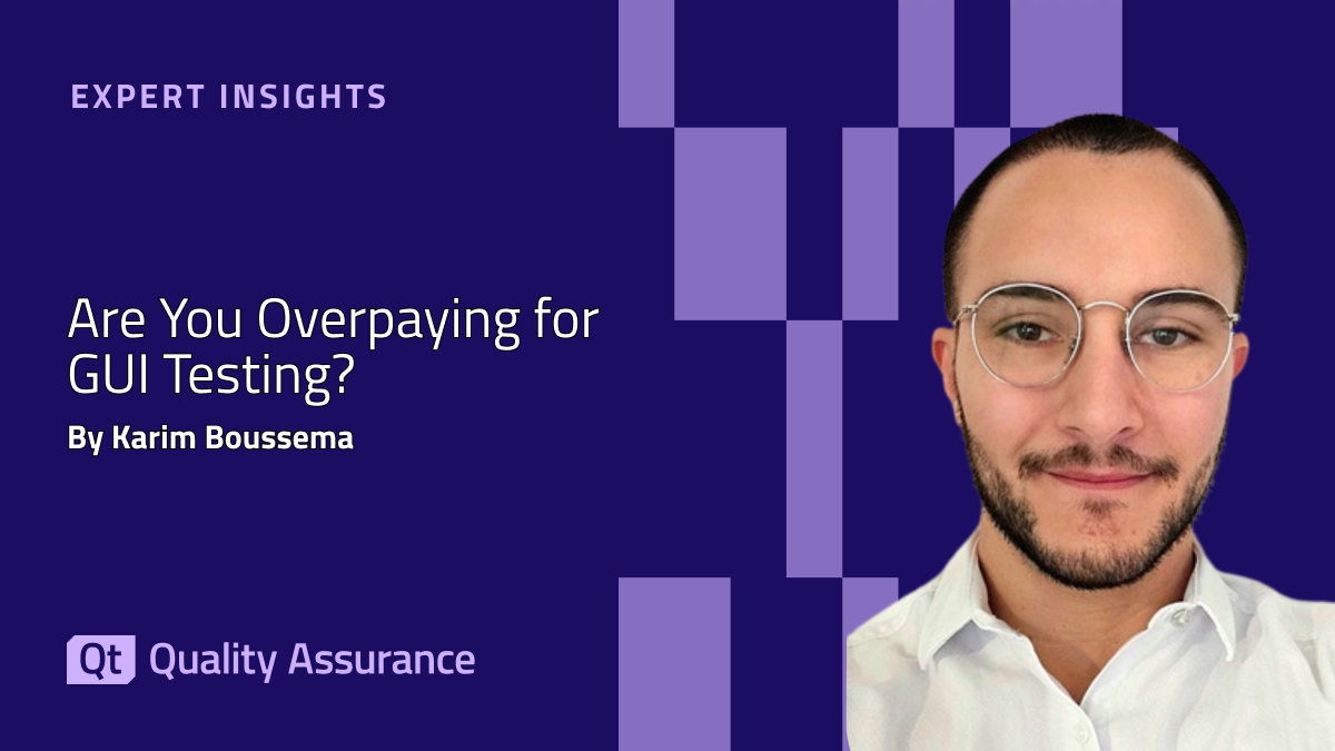 Expert Insights: Are You Overpaying for GUI/UI Testing?