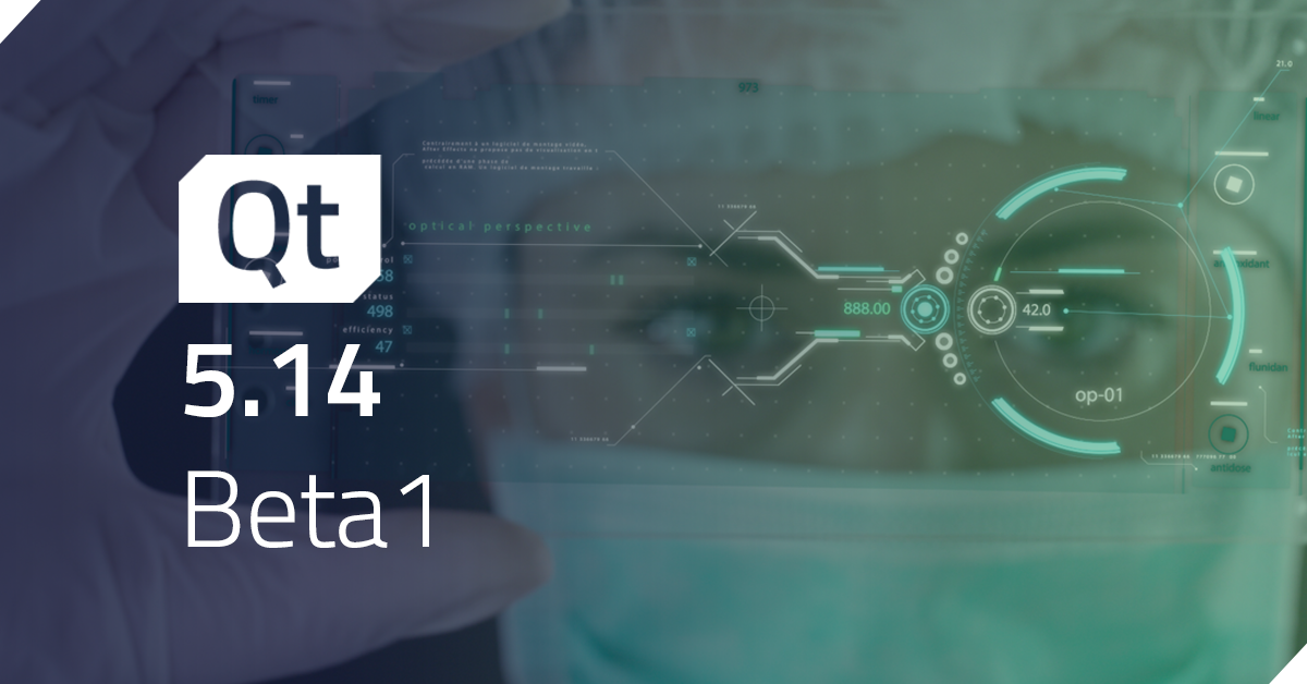Qt 5.14.0 Beta1 Released