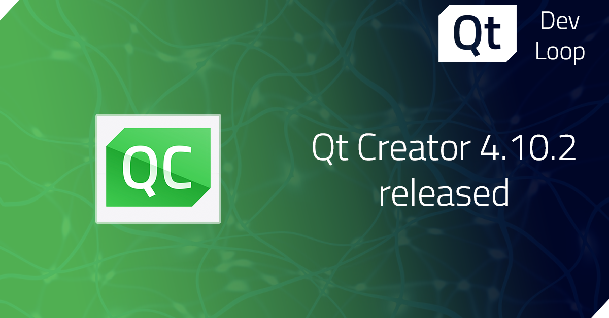 Qt Creator 4.10.2 released