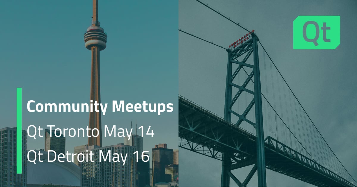 Qt Meetup: Community Events in Toronto and Detroit!