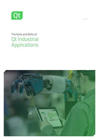 White Paper: The Nuts and Bolts of Qt Industrial Applications